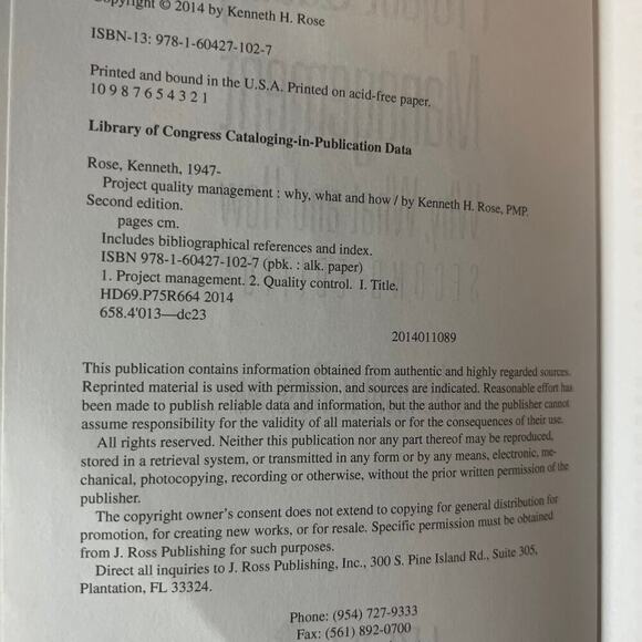 Project Quality Management: Why, What and How By Kenneth H Rose, PMP - Picture 4 of 8